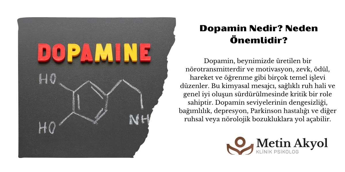 Dopamin Nedir? Neden Önemlidir?