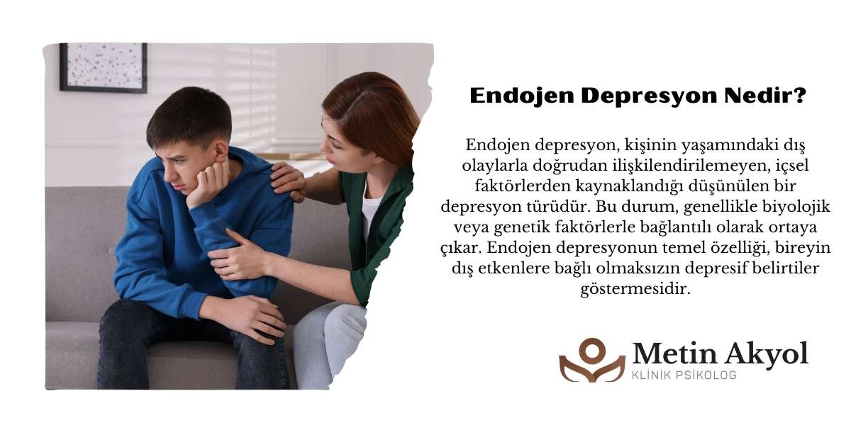 Endojen Depresyon Nedir?