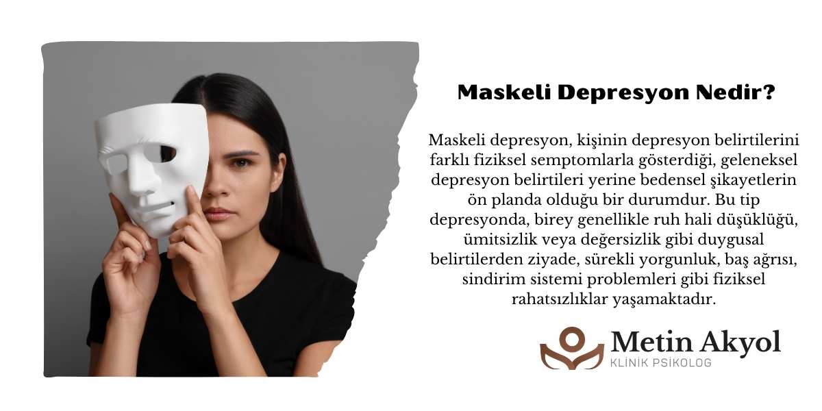 Maskeli Depresyon Nedir?